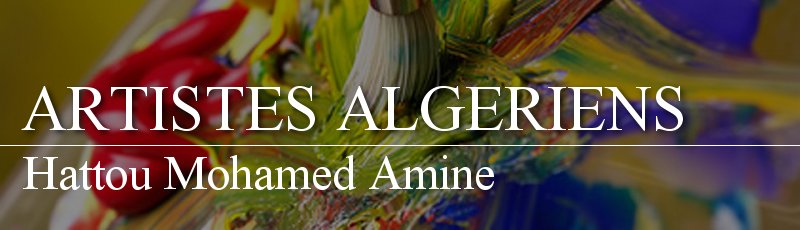 الجزائر العاصمة - Hattou Mohamed Amine