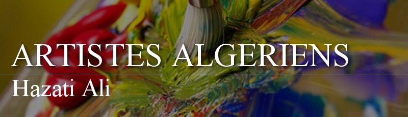 الجزائر العاصمة - Hazati Ali
