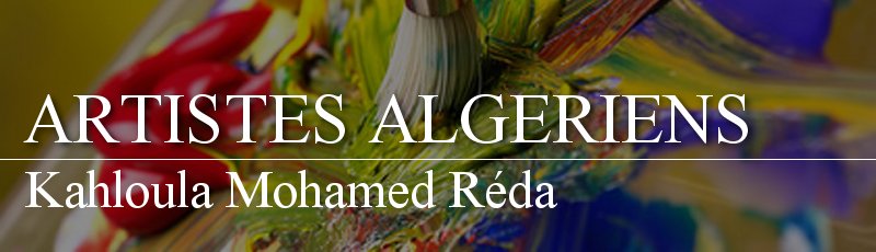 الجزائر - Kahloula Mohamed Réda