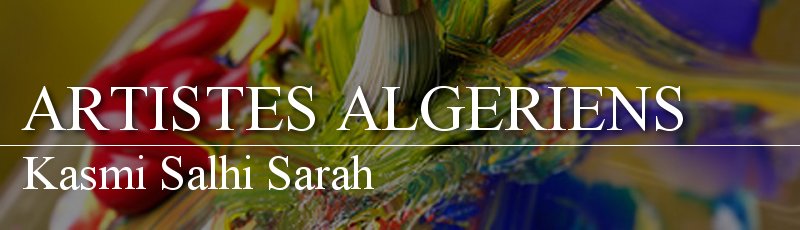 الجزائر - Kasmi Salhi Sarah