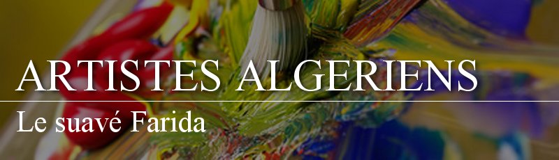 الجزائر العاصمة - Le suavé Farida
