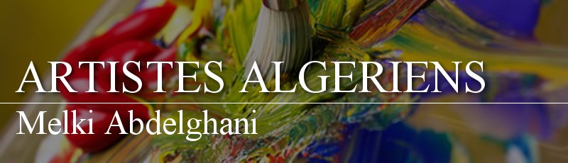 Algérie - Melki Abdelghani