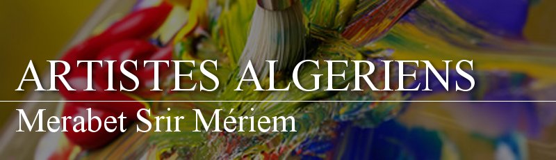 الجزائر - Merabet Srir Mériem