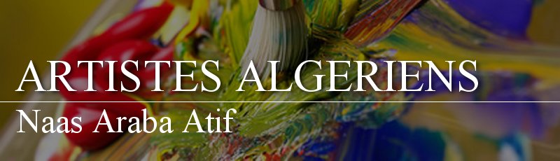Algérie - Naas Araba Atif