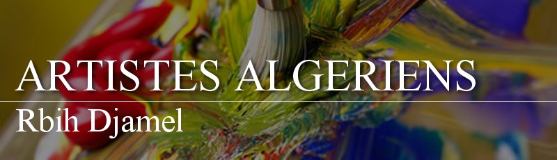 الجزائر العاصمة - Rbih Djamel