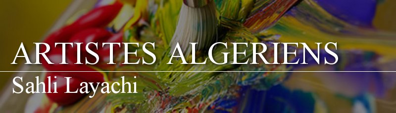 الجزائر العاصمة - Sahli Layachi