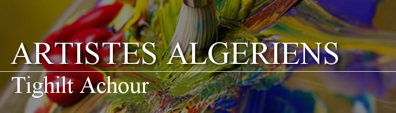 Alger - Tighilt Achour