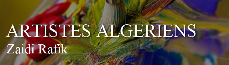الجزائر العاصمة - Zaidi Rafik