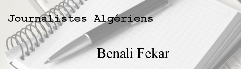 Algérie - Benali Fekar