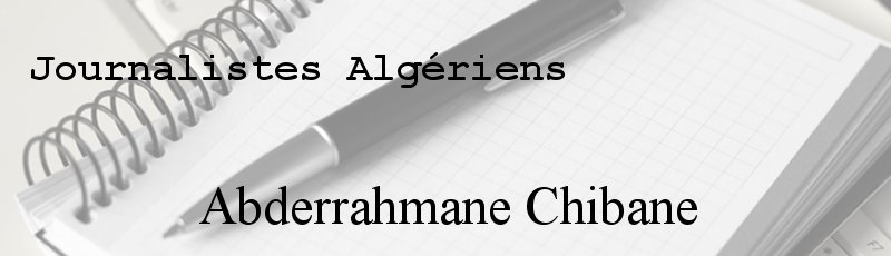 Alger - Abderrahmane Chibane