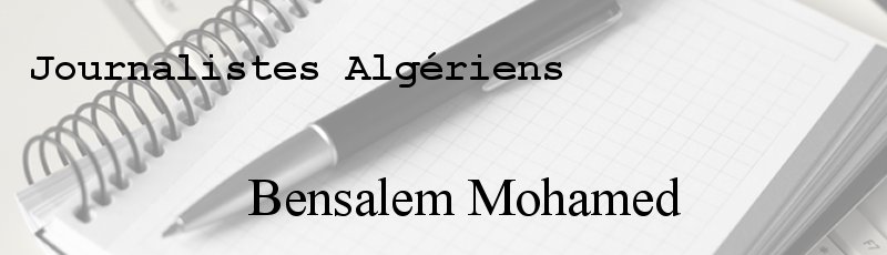 الجزائر - Bensalem Mohamed