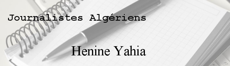 Algérie - Henine Yahia