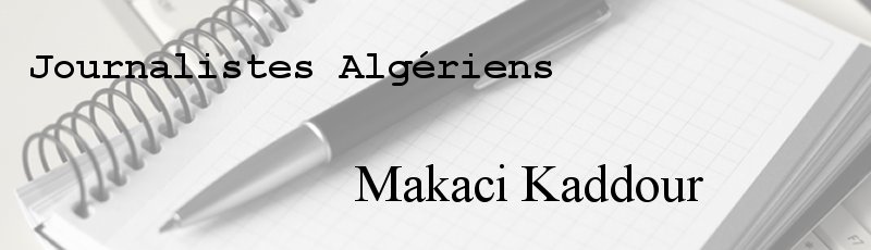 Algérie - Makaci Kaddour