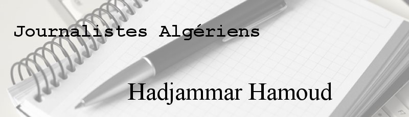 Algérie - Hadjammar Hamoud