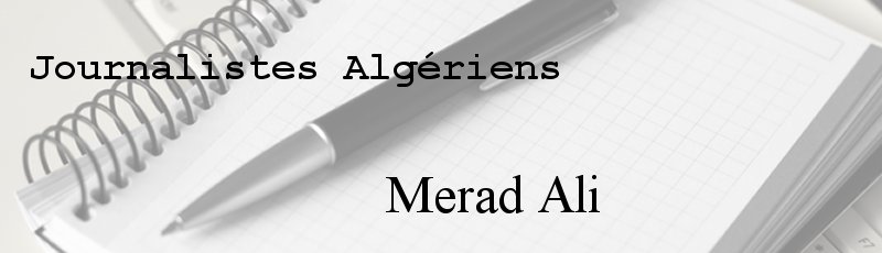 Algérie - Merad Ali