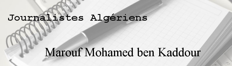 الجزائر - Marouf Mohamed ben Kaddour