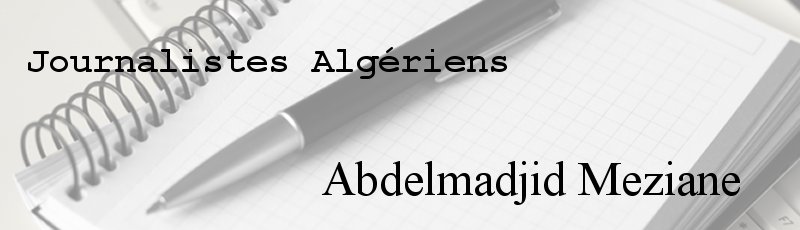 الجزائر العاصمة - Abdelmadjid Meziane