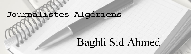 Algérie - Baghli Sid Ahmed