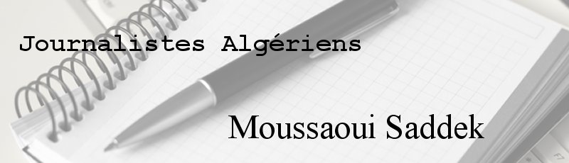 Algérie - Moussaoui Saddek