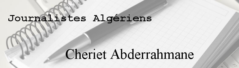 Algérie - Cheriet Abderrahmane