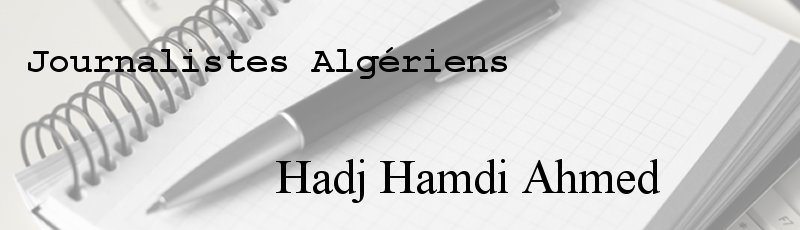 Alger - Hadj Hamdi Ahmed
