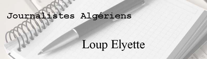 Algérie - Loup Elyette