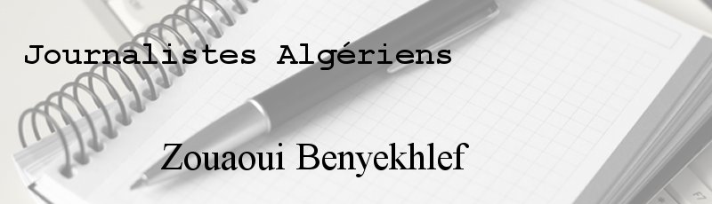Algérie - Zouaoui Benyekhlef