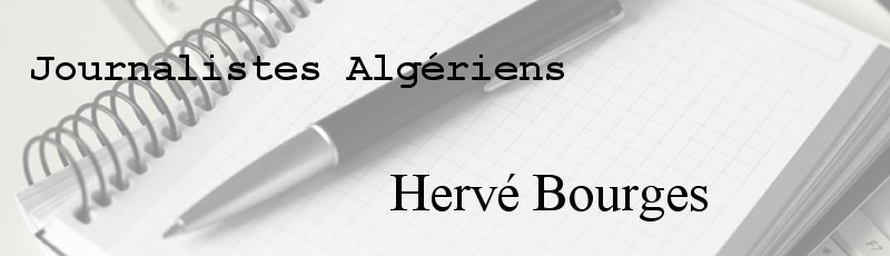 الجزائر العاصمة - Hervé Bourges