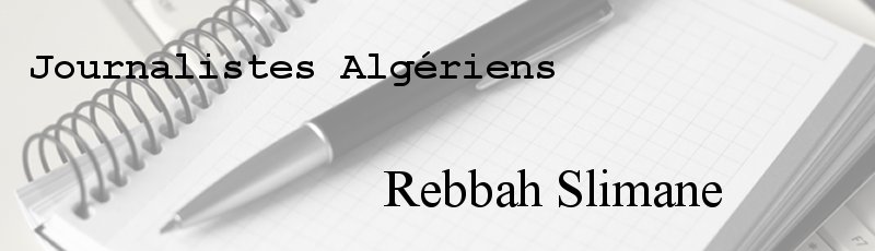 Algérie - Rebbah Slimane