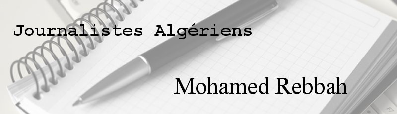 الجزائر - Mohamed Rebbah
