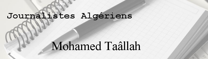 الجزائر العاصمة - Mohamed Taâllah
