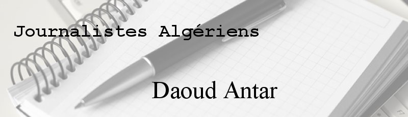 Algérie - Daoud Antar
