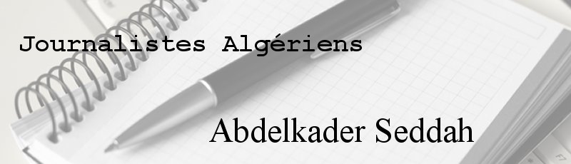 الجزائر العاصمة - Abdelkader Seddah