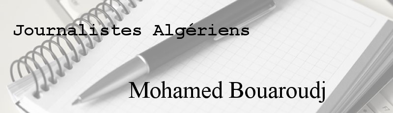 Algérie - Mohamed Bouaroudj