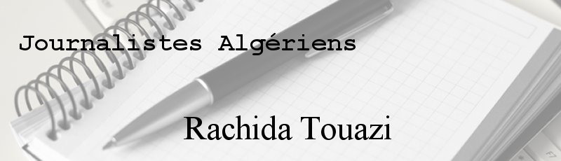 الجزائر العاصمة - Rachida Touazi