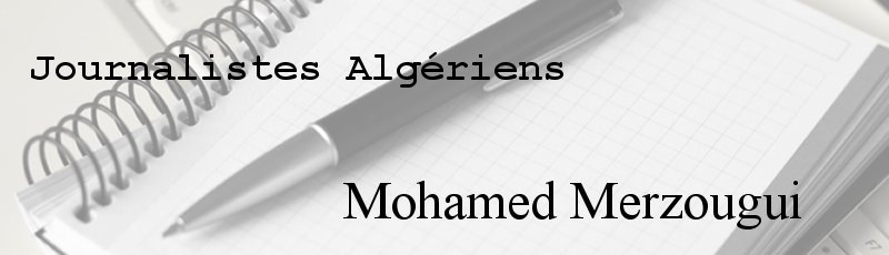 Algérie - Mohamed Merzougui