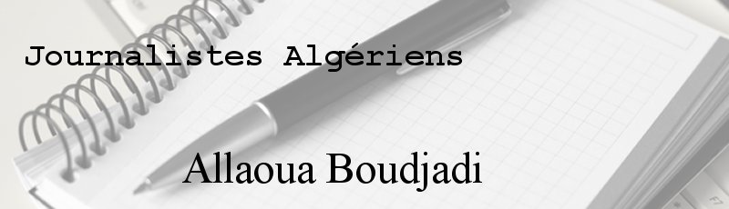 الجزائر - Allaoua Boudjadi