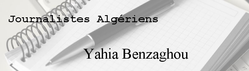 Alger - Yahia Benzaghou