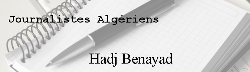 الجزائر العاصمة - Hadj Benayad