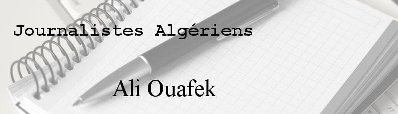 الجزائر العاصمة - Ali Ouafek