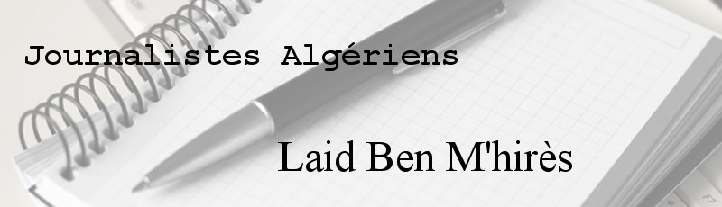 Algérie - Laid Ben M'hirès