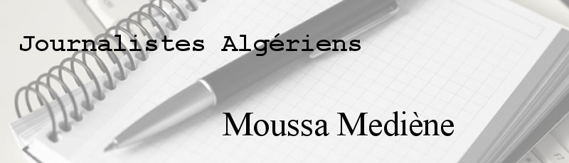 الجزائر العاصمة - Moussa Mediène