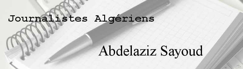 Algérie - Abdelaziz Sayoud
