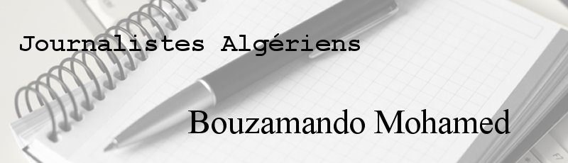 الجزائر العاصمة - Bouzamando Mohamed