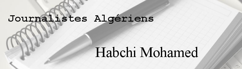 Algérie - Habchi Mohamed