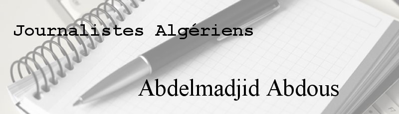 Alger - Abdelmadjid Abdous