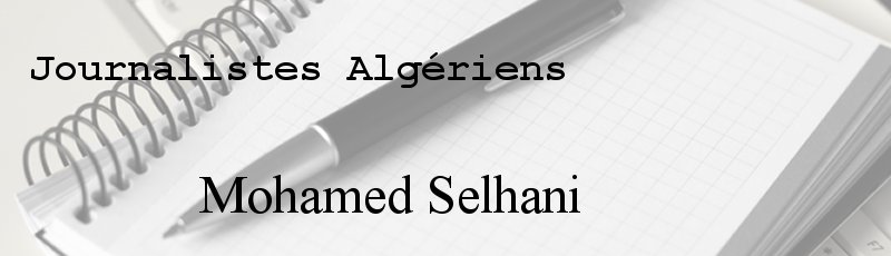 الجزائر - Mohamed Selhani