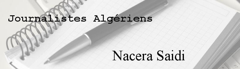 Algérie - Nacera Saidi