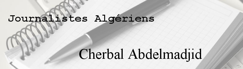 Alger - Cherbal Abdelmadjid