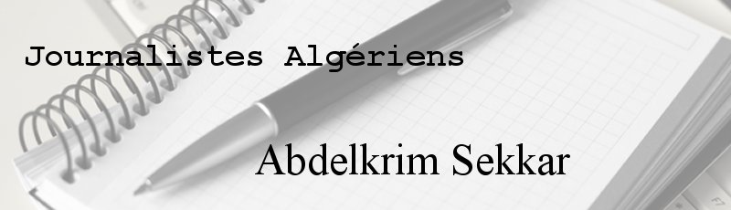 الجزائر - Abdelkrim Sekkar